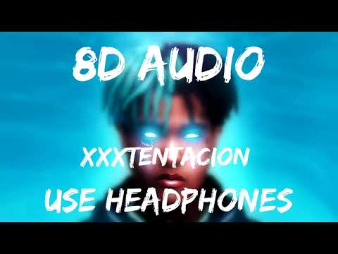 XXXTentacion - Everybody Dies In Their Nightmares (8D Audio/8D Music/Binaural)